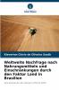 Weltweite Nachfrage nach Nahrungsmitteln und Einschränkungen durch den Faktor Land in Brasilien