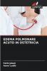 EDEMA POLMONARE ACUTO IN OSTETRICIA