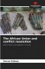 The African Union and conflict resolution