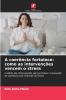 A coerência fortalece