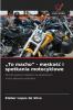 „To macho - męskość i spotkania motocyklowe