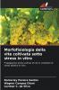 Morfofisiologia della vite coltivata sotto stress in vitro