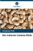 Die indische Cashew-Ethik