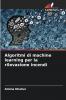 Algoritmi di machine learning per la rilevazione incendi