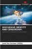 DISCURSIVE IDENTITY AND CENSORSHIP