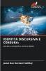 IDENTITÀ DISCURSIVA E CENSURA