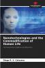 Nanotechnologies and the Commodification of Human Life