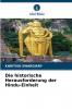 Die historische Herausforderung der Hindu-Einheit