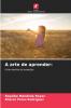 A arte de aprender