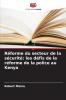 Réforme du secteur de la sécurité