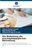 Die Bedeutung der psychopädagogischen Beurteilung