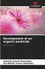 Development of an organic pesticide