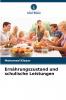Ernährungszustand und schulische Leistungen