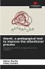 Atenti a pedagogical tool to improve the attentional process