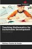Teaching Mathematics for Sustainable Development