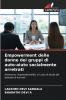 Empowerment delle donne dei gruppi di auto-aiuto socialmente arretrati
