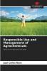 Responsible Use and Management of Agrochemicals