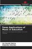 Some Applications of Music in Education