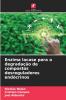 Enzima lacase para a degradação de compostos desreguladores endócrinos (Portuguese Edition)