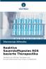 Reaktive Sauerstoffspezies ROS basierte Therapeutika