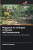 Mappare lo sviluppo culturale dell'Amazzonia