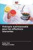 Th��rapie nutritionnelle pour les affections courantes