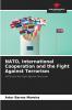 NATO International Cooperation and the Fight Against Terrorism