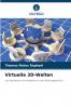 Virtuelle 3D-Welten