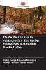 Étude de cas sur la restauration des forêts riveraines à la ferme Santa Izabel