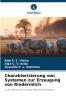 Charakterisierung von Systemen zur Erzeugung von Rindermilch