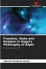 Freedom State and Religion in Hegel's Philosophy of Right