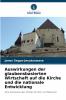 Auswirkungen der glaubensbasierten Wirtschaft auf die Kirche und die nationale Entwicklung