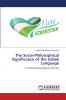 The Socio-Philosophical Significance of the Uzbek Language