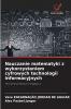 Nauczanie matematyki z wykorzystaniem cyfrowych technologii informacyjnych