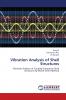 Vibration Analysis of Shell Structures
