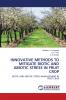 INNOVATIVE METHODS TO MITIGATE BIOTIC AND ABIOTIC STRESS IN FRUIT CROP