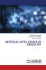 ARTIFICIAL INTELLIGENCE IN DENTISTRY