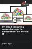 Un cloud computing conveniente per la distribuzione dei servizi IT