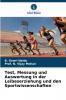 Test Messung und Auswertung in der Leibeserziehung und den Sportwissenschaften