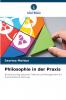 Philosophie in der Praxis
