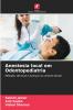 Anestesia local em Odontopediatria