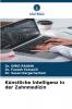 Künstliche Intelligenz in der Zahnmedizin