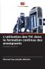 L'utilisation des TIC dans la formation continue des enseignants