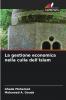 La gestione economica nella culla dell'Islam