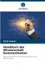 Handbuch der Wissenschaft Kommunikation