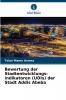 Bewertung der Stadtentwicklungs- indikatoren (UDIs) der Stadt Addis Abeba