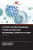ACTIVITÉ ANTIMICROBIENNE D'UNE SUTURE NON RÉSORBABLE ENDUITE D'AGNP