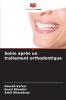 Soins après un traitement orthodontique