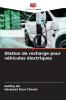 Station de recharge pour véhicules électriques