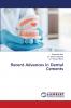 Recent Advances in Dental Cements